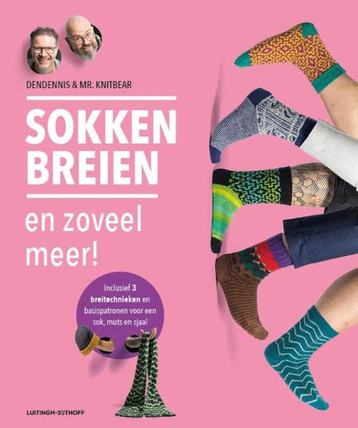 Sokken breien en zoveel meer! - Den Dennis & Mr. Knitbear