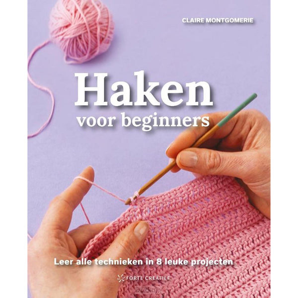 Haken voor beginners - Claire Montgomery